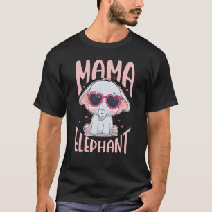 Girls Mama Elephant For Men Women Wild Animal  2 T-Shirt