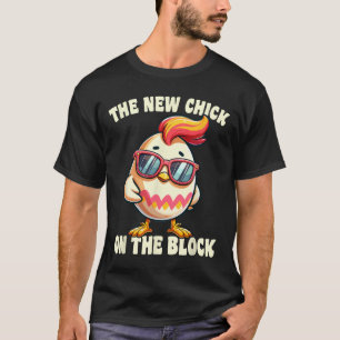 Girls New Chick On The Block Egg Hunting Easter Wo T-Shirt