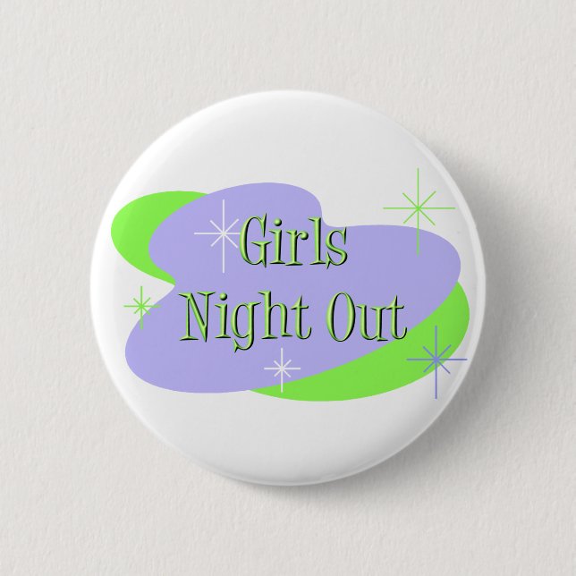 Girls Night Out button (Front)