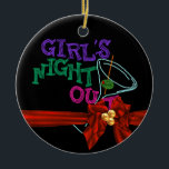GIRLS NIGHT OUT CHRISTMAS ORNAMENT CUSTOM GIFT<br><div class="desc">GIRLS NIGHTS OUT FUN PRODUCTS FOR GREAT... .</div>