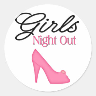 Girls Night Out Classic Round Sticker