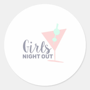 Girls night out classic round sticker