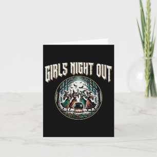 Girls Night Out Dancing Witches Funny Halloween Card
