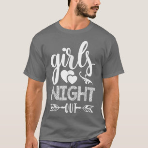 Girls Night Out Matching Engagement Just married T-Shirt
