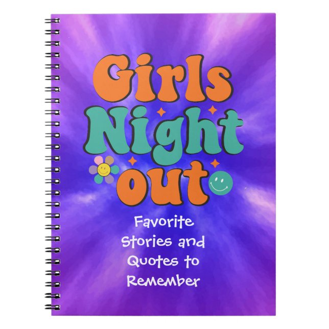 Girls Night Out Stories and Quotes Notebook (Front)