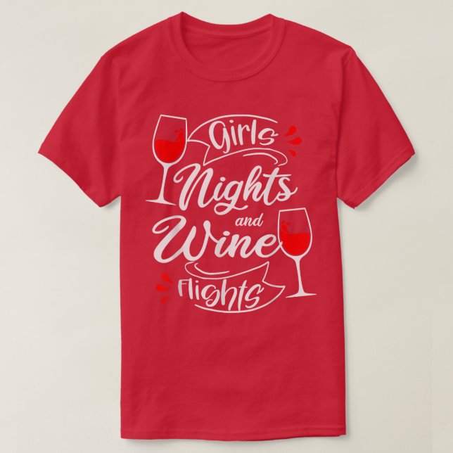 Girls Nights Wine Flights Funny Bachelorette Party T-Shirt (Design Front)