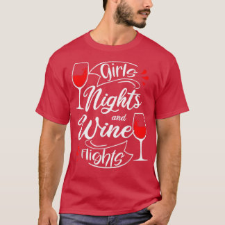 Girls Nights Wine Flights Funny Bachelorette Party T-Shirt