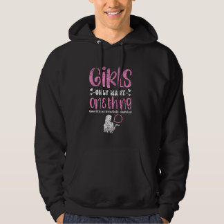 Girls Only Want One Thing No Mansplaining Women Mo Hoodie