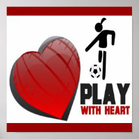 GIRLS PLAY WITH HEART SOCCER POSTER