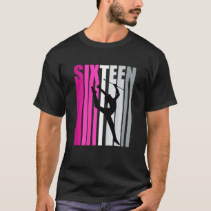Girls Rhythmic Gymnastics 16th Birthday Baton Twir T-Shirt