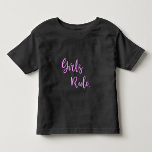 Girls Rule - Pink Text Inspirational Cute Toddler T-Shirt