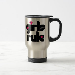 Girls Rule travel mug