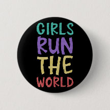 Girls Run The World Feminist