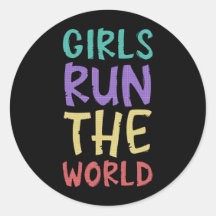 Girls Run The World Feminist