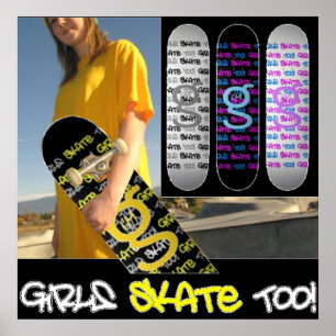 Girls Skate Too! - Poster from I'm G Skateboards