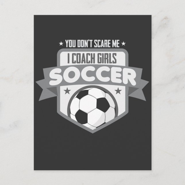 Girls Soccer Coach Scare Team Trainer Football Postcard (Front)