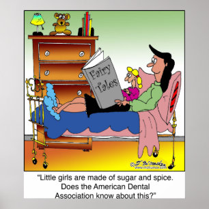 Girls, Sugar, Spice & Dentists Poster