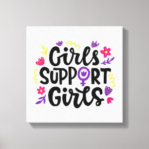 Girls Support Girls Canvas Print