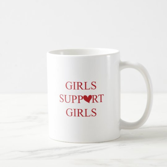 Girls Support Girls Coffee Mug