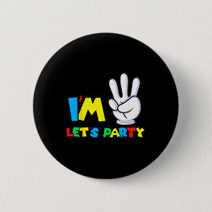 Girls Third Birthday Shirt 3rd Birthday Lets Party 6 Cm Round Badge