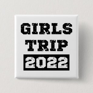Girls Trip 2022 Girls Weekend Getaway Vacation 15 Cm Square Badge