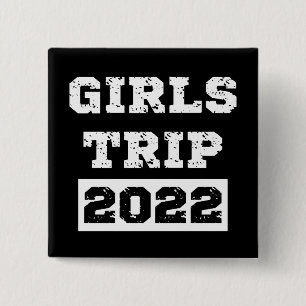 Girls Trip 2022 Girls Weekend Getaway Vacation 15 Cm Square Badge