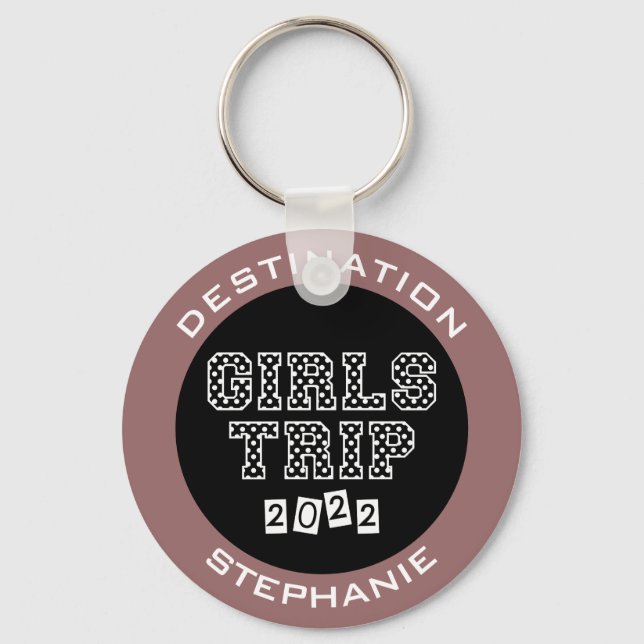 Girls Trip 2022 Girls Weekend Vacation Getaway Key Ring (Front)