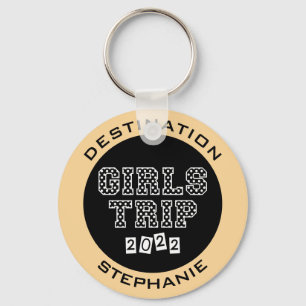 Girls Trip 2022 Girls Weekend Vacation Getaway Key Ring