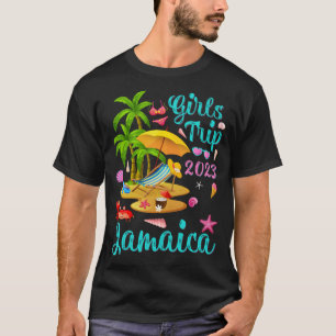 Girls Trip 2023 Beach Vacation Texas Jamaica Beach T-Shirt