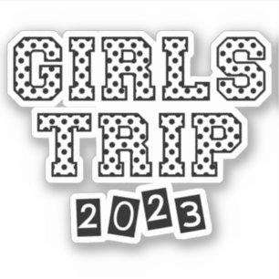 Girls Trip 2023 Girls Weekend Vacation