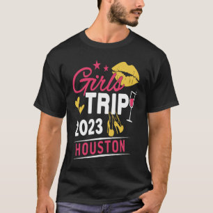 Girls Trip 2023 Houston Weekend Travel Group Match T-Shirt
