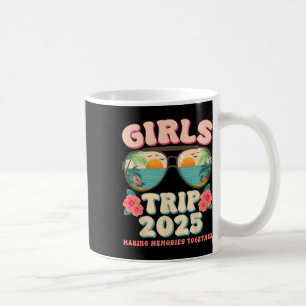 Girls Trip 2025 Beach Weekend Summer Vacation Matc Coffee Mug