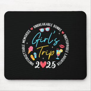 Girl's Trip 2025 Memories Girls Friends Trip Vacat Mouse Mat