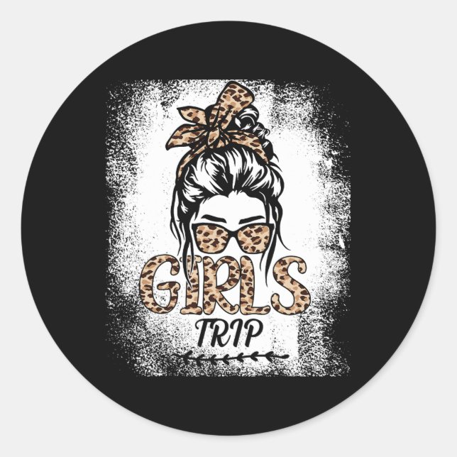 Girls Trip 2025 Messy Bun Leopard Best Friend Matc Classic Round Sticker (Front)