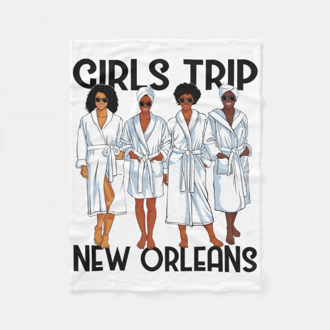 Girls Trip 2025 New Orleans Black Melanin Women Sp Fleece Blanket (Front)