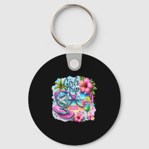 Girls Trip 2025 Summer Trip Vacation Tropical Crui Key Ring