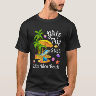 Girls Trip 2025 Summer Vacation Costa Rica Beach T-Shirt