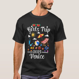 Girls Trip 2025 Summer Vacation Florida Beach Veni T-Shirt