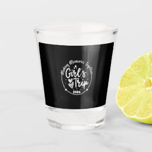 Girls Trip 2026 Cute Girls Weekend 2026 Summer Vac Shot Glass