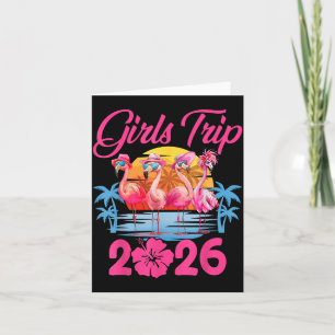 Girls Trip 2026 Flamingo Summer Vacation Girls Card