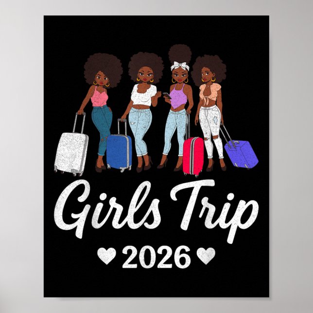 Girls Trip 2026 For Black Melanin Queen On Vacatio Poster (Front)