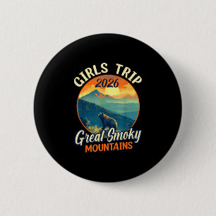 Girls trip 2026 great smoky mountains national 6 cm round badge