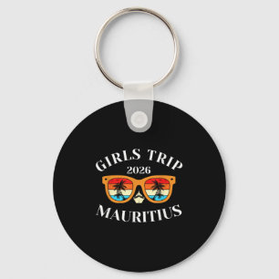 Girls Trip 2026 Mauritius Spring Break 2026 Cruise Key Ring