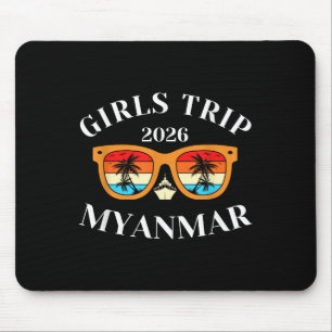 Girls Trip 2026 Myanmar Spring Break 2026 Cruise V Mouse Mat