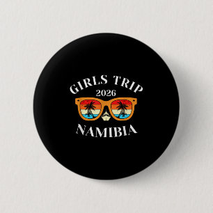 Girls Trip 2026 Namibia Spring Break 2026 Cruise V 6 Cm Round Badge