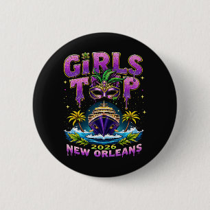 Girls Trip 2026 New Orleans 6 Cm Round Badge