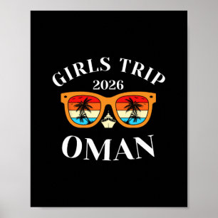 Girls Trip 2026 Oman Spring Break 2026 Cruise Vaca Poster