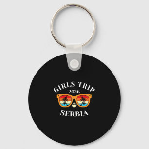 Girls Trip 2026 Serbia Spring Break 2026 Cruise Va Key Ring