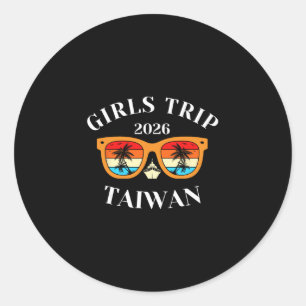 Girls Trip 2026 Taiwan Spring Break 2026 Cruise Va Classic Round Sticker
