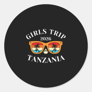 Girls Trip 2026 Tanzania Spring Break 2026 Cruise Classic Round Sticker